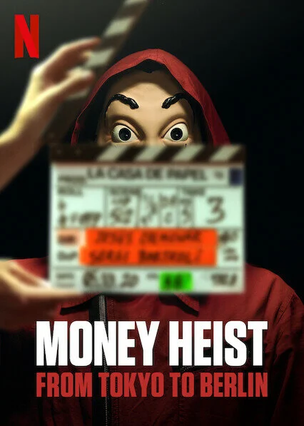 La casa de papel: De Tokio a Berlín